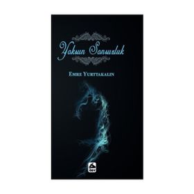 Yoksun Sonsuzluk - Emre Yurttakalın