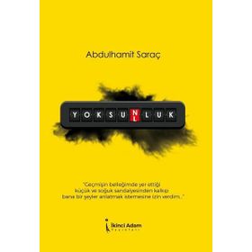 YOKSUN'LUK - SEZGIN ÖNDERSEVER