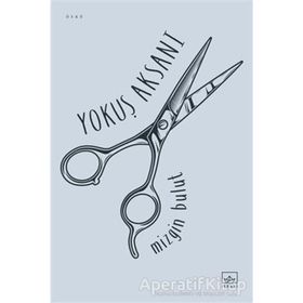Yokuş Aksanı - Mizgin Bulut