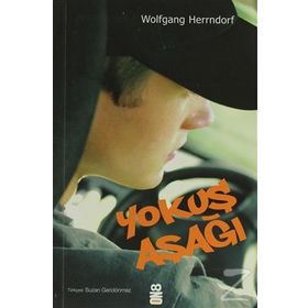 YOKUŞ AŞAĞI - WOLFGANG HERRNDORF
