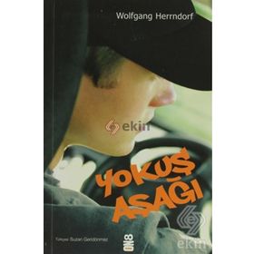 YOKUŞ AŞAĞI - WOLFGANG HERRNDORF