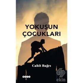 Yokuşun Çocukları - Cahit Bağcı