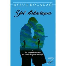 Yol Arkadaşım - Aysun Kocadağ