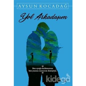 Yol Arkadaşım - Aysun Kocadağ