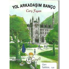 YOL ARKADAŞIM BANÇO - CARY FAGAN