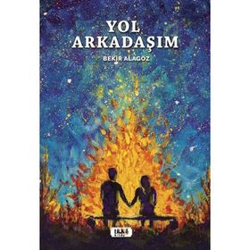 Yol Arkadaşım - Bekir Alagöz
