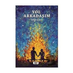 Yol Arkadaşım - Bekir Alagöz