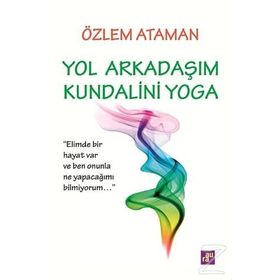 Yol Arkadaşım Kundalini Yoga - Özlem Ataman