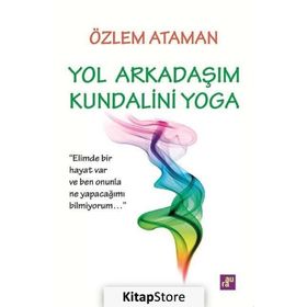 Yol Arkadaşım Kundalini Yoga - Özlem Ataman