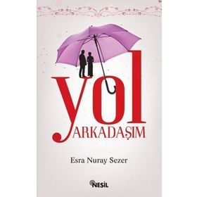 Yol Arkadaşım - Maxim Gorky