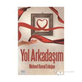 Yol Arkadaşım - Mehmet Kemal Erdoğan