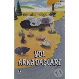 Yol Arkadaşları - Emrullah Özgül