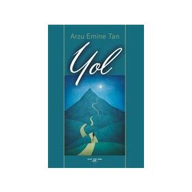 Yol - Arzu Emine Tan