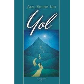 Yol - Arzu Emine Tan