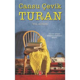 Yol Ayrımı - Cansu Çevik Turan