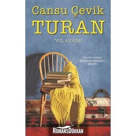 Yol Ayrımı - Cansu Çevik Turan