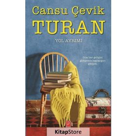 Yol Ayrımı - Cansu Çevik Turan