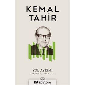YOL AYRIMI - KEMAL TAHIR