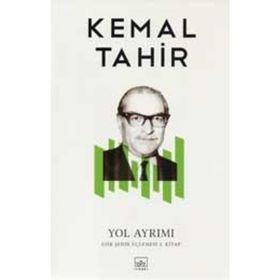 YOL AYRIMI - KEMAL TAHIR