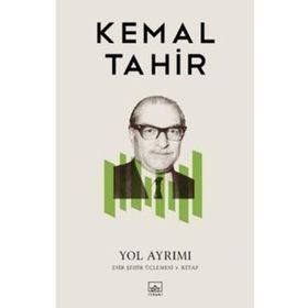 YOL AYRIMI - KEMAL TAHIR