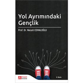 Yol Ayrımındaki Gençlik - Pegem Akademi Yayıncılık