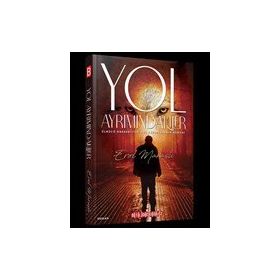 Yol Ayrımındakiler - Erol Maraşlı
