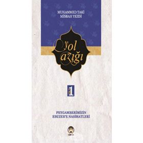 Yol Azığı Cilt 1- Muhammed Taki