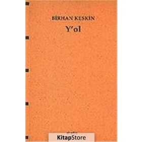 Y'OL - BIRHAN KESKIN