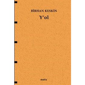 Y'OL - BIRHAN KESKIN