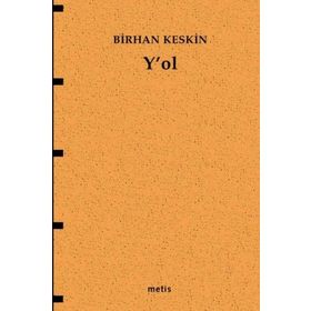 Y'OL - BIRHAN KESKIN