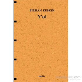 Y'OL - BIRHAN KESKIN