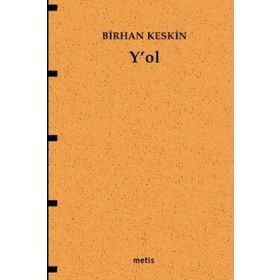 Y'OL - BIRHAN KESKIN