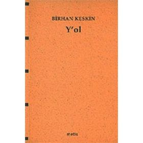 Y'OL - BIRHAN KESKIN