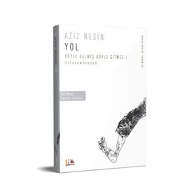 Yol Böyle Gelmiş Böyle Gitmez 1 - Aziz Nesin