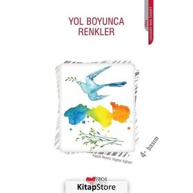 Yol Boyunca Renkler - Kollektif Heyet-Kurul-Komisyon