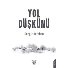 Yol Düşkünü - Cengiz Karahan