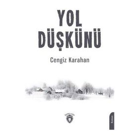 Yol Düşkünü - Cengiz Karahan