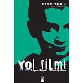 YOL FILMI - CÉCILE ROUMIGUIÈRE;JEAN-MICHEL PAYET;MARYVONNE RIPPERT