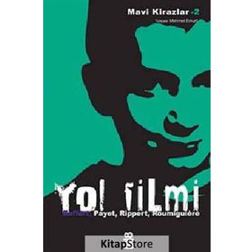 YOL FILMI - CÉCILE ROUMIGUIÈRE;JEAN-MICHEL PAYET;MARYVONNE RIPPERT