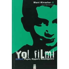 YOL FILMI - CÉCILE ROUMIGUIÈRE;JEAN-MICHEL PAYET;MARYVONNE RIPPERT