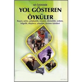 Yol Gösteren Öyküler - Ali Özdemir