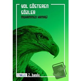Yol Gösteren Sözler - Muhammed Hamasi