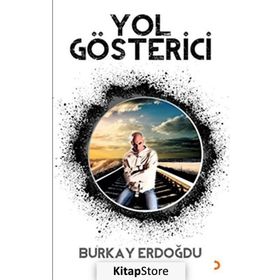 Yol Gösterici - Burkay Erdoğdu