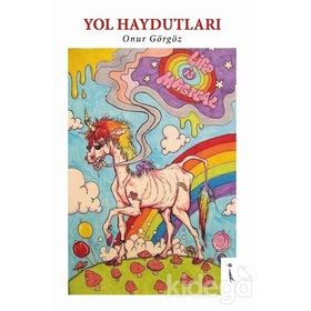 Yol Haydutları - Onur Görgöz
