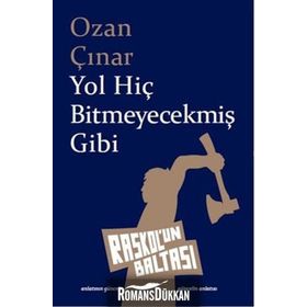 Yol Hiç Bitmeyecekmiş Gibi - Ozan Çınar