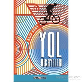 Yol Hikayeleri - Rauf Akar