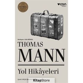 Yol Hikayeleri - Thomas Mann