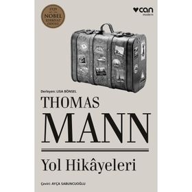 Yol Hikayeleri - Thomas Mann