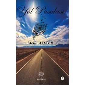Yol Pusulası 1 - Metin Ayiker