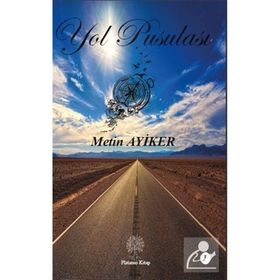 Yol Pusulası 1 - Metin Ayiker